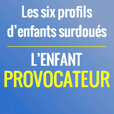 L'enfant provocateur