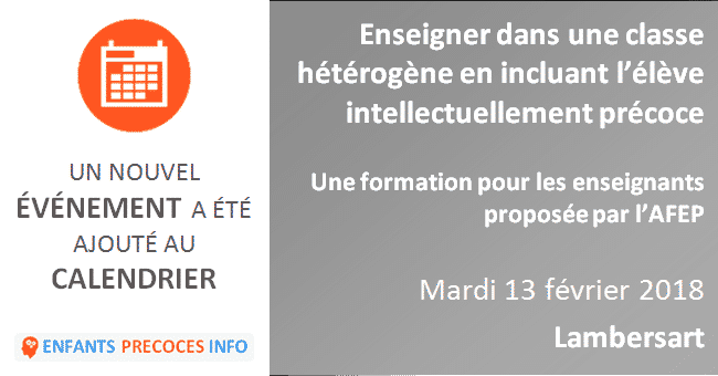 Enseigner dans une classe hétérogène en incluant l’élève intellectuellement précoce