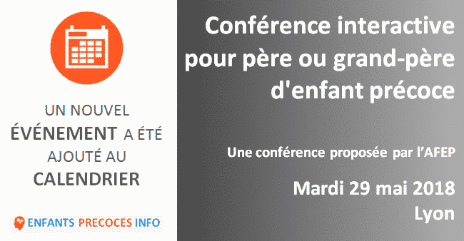 Conférence interactive pour père ou grand-père d'enfant précoce